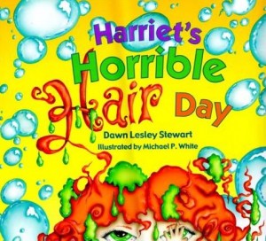 harriet's horrible hair day - a must have book for girls with unruly curly hair