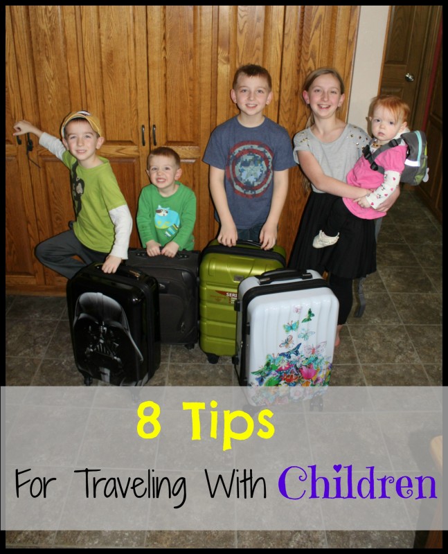 Travel Tips ~ 8 Tips For Traveling With Children