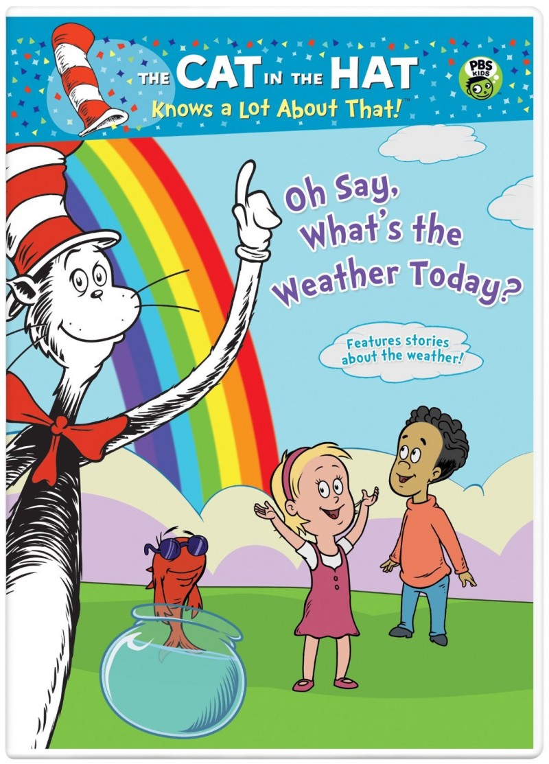 NCircle Entertainment Presents: The Cat In The Hat Oh Say, What's The Weather Today?