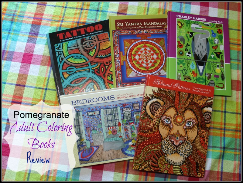 Pomegranate Presents The Next Level Of Adult Coloring Books including Charley Harper: 50 Drawings Coloring Book, Tattoo: A Coloring Book of Polynesian Art by Anthony J. Tenorio, Natural Patterns: A Coloring Boook By Janelle Dimmett, Sri Yantra Mandalas: A Coloring Book By Paul Heussenstamm, and Bedrooms: A Coloring Book By Amanda Laurel Atkins.