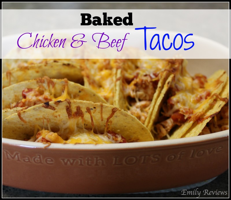 Baked Chicken & Beef Taco Recipe - Great family friendly meal. Easy and delicious!