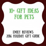 10+ Gift Ideas For Pets – Holiday Gift Guide 2016