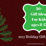 Big Kids Gift Guide 2017 Gift Ideas for Kids Ages 8-12