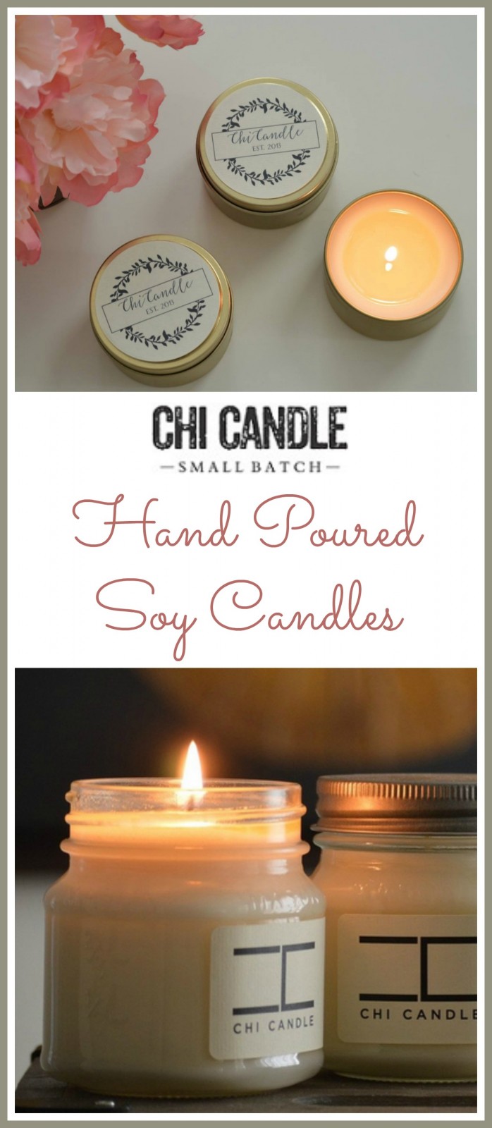 Chi Soy Candles