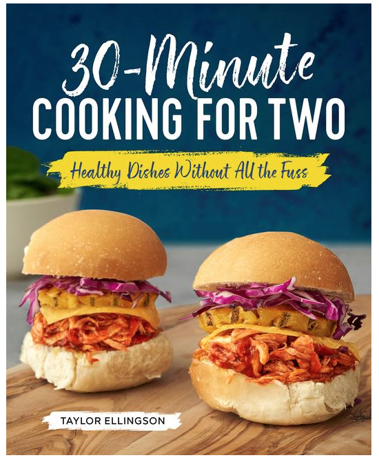 30 Minute Cooking For 2 Cookbook