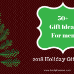 Holiday Gift Ideas For Men 2018