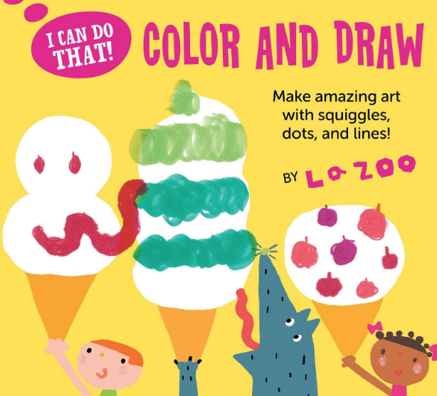 I Can Do That! Color & Draw Paperback – February 27, 2018 by Lazoo (Artist)