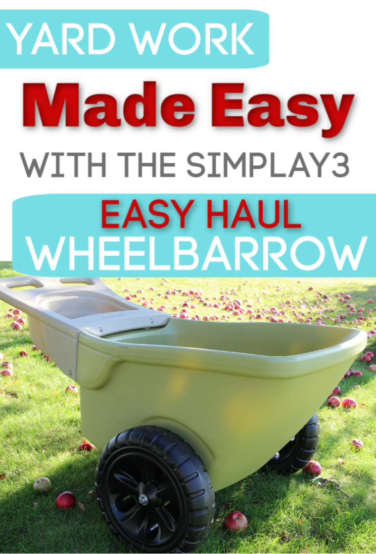 Make Fall Clean-Up Easy With The Simplay3 Easy Haul Wheelbarrow