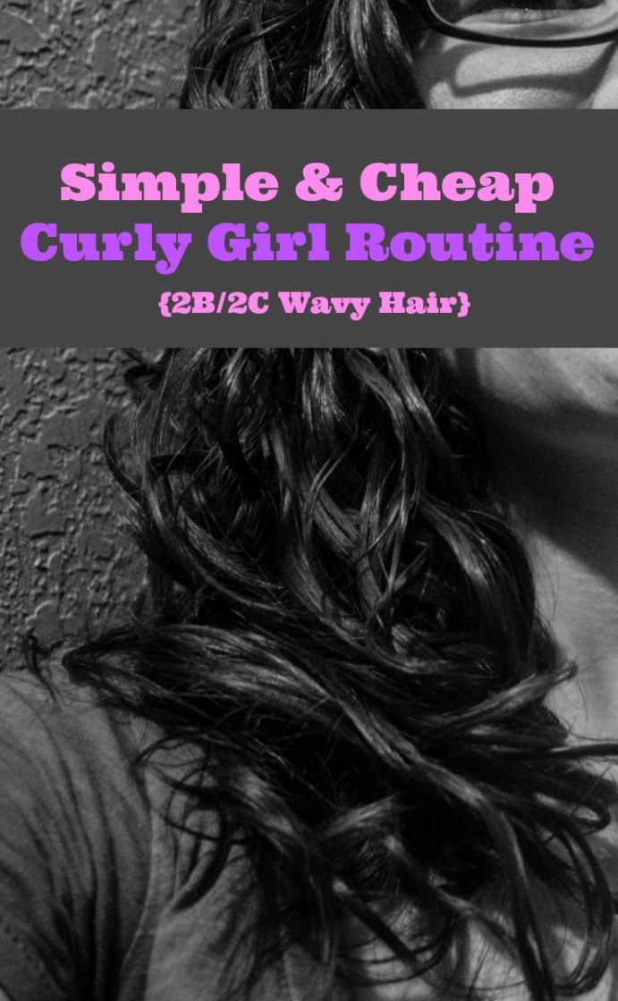 Simple and cheap curly girl method routine for 2b 2c 3a wavy hair