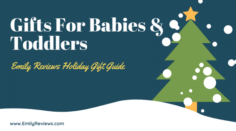 Gift ideas for babies and toddlers holiday gift guide