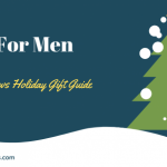 Gift Ideas For Men 2019 Holiday Gift Guide For Him