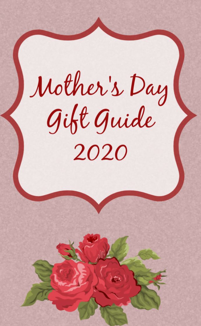 Mother's day gift guide 2020 gift ideas for mom