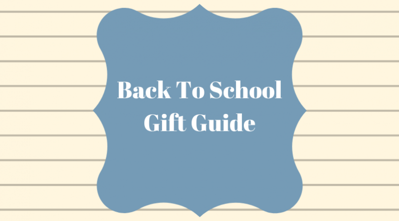 Back To School Gift Guide