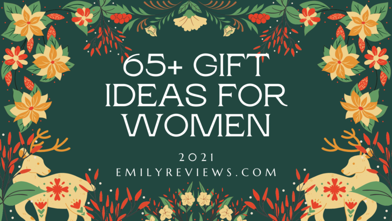 65+ gift ideas for women 2021 holiday gift guide for her