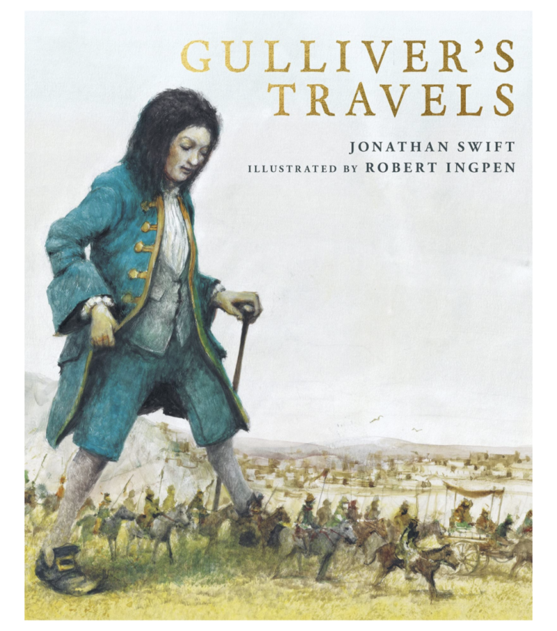 Gulliver's Travels A Robert Ingpen Illustrated Classic