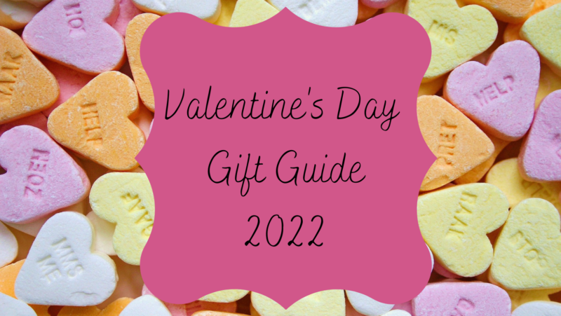 Valentine's day gift guide 2022