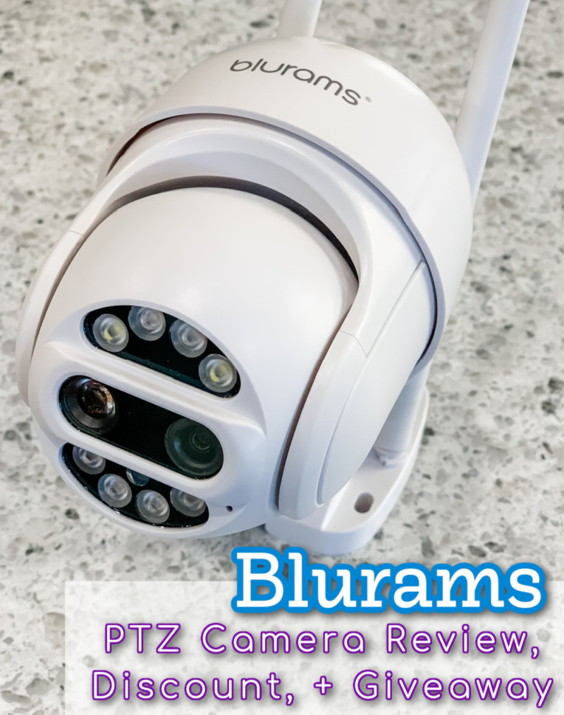 Blurams PTZ Camera Review, Discount, + Giveaway