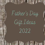 Father’s Day Gift Guide 2022 | Gifts For Dad