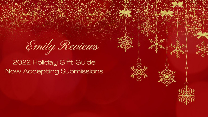 Emily Reviews Blog Now Accepting 2022 Holiday Gift Guide Submissions Or Sponsors