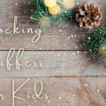 stocking stuffer ideas for kids