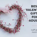 The Best 2023 Valentine Gifts For Adults