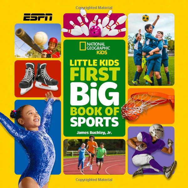 Little Kids First Big Book of Sports (National Geographic Little Kids First Big Books)