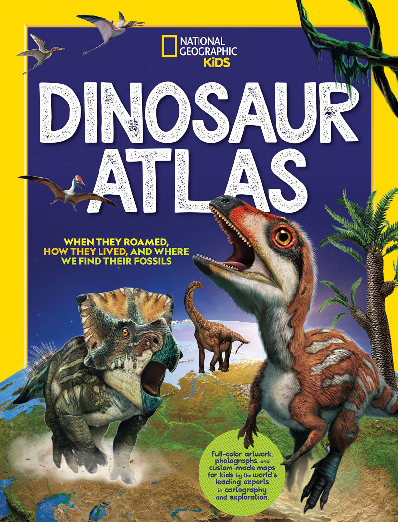 National Geographic Kids Dinosaur Atlas 