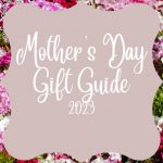 mother's day gift ideas 2023