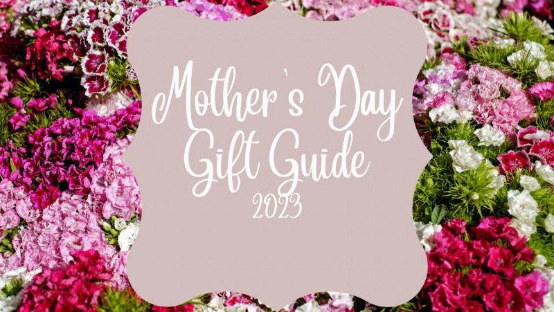 mother's day gift ideas 2023