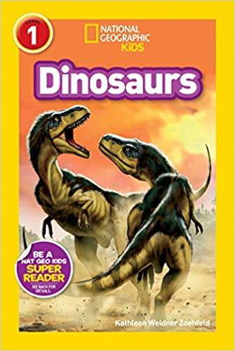 National Geographic Reader: Dinosaurs