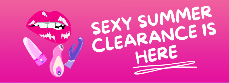 Text that says "Sexy summer clearance is here"