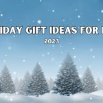 holiday gift ideas for men 2023 holiday gift guide for him