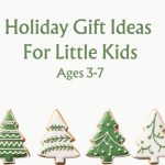 holiday gift ideas for little kids ages 3-7 gift guide for younger kids