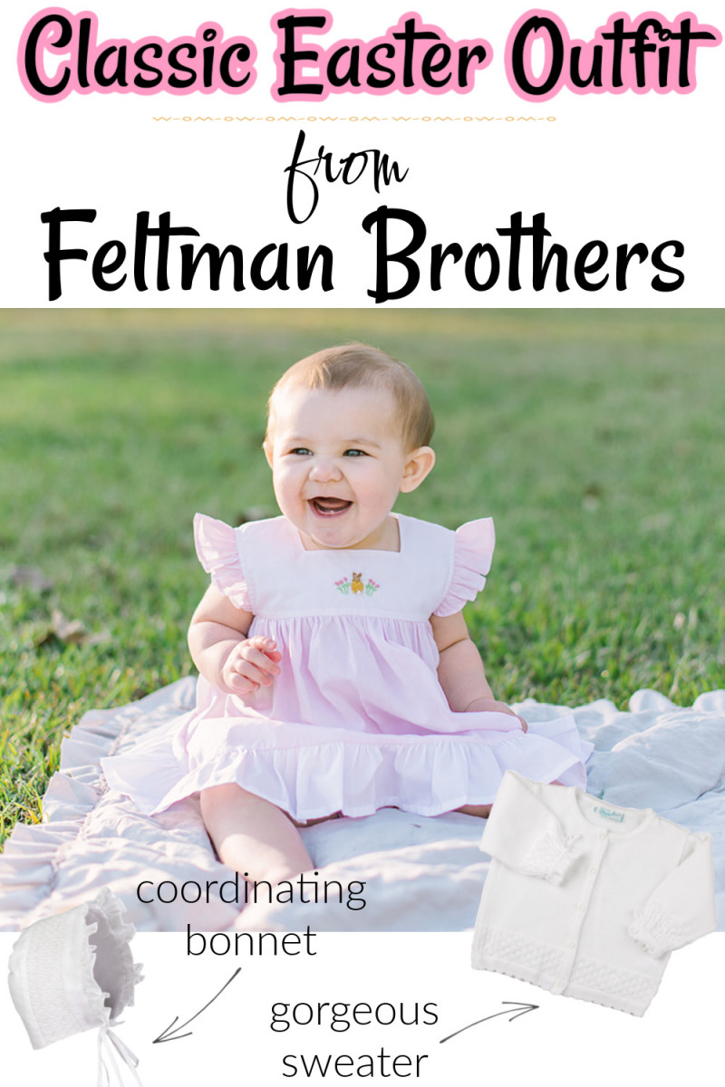 Easter Fashions For Toddlers From Feltman Brothers Review.