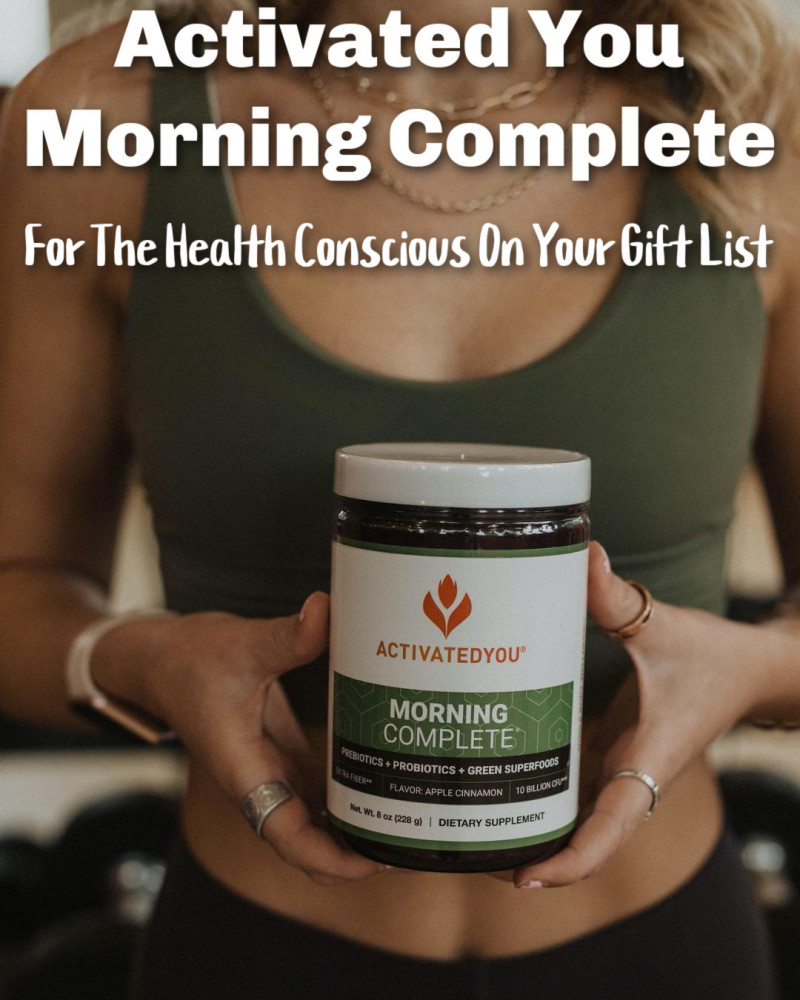 Activated You Morning Complete - For The Health Conscious On Your Gift List.
