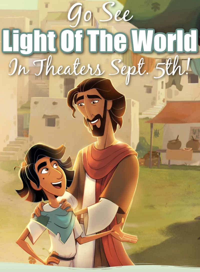 LIGHT OF THE WORLD -Opens In Theaters September 5th!