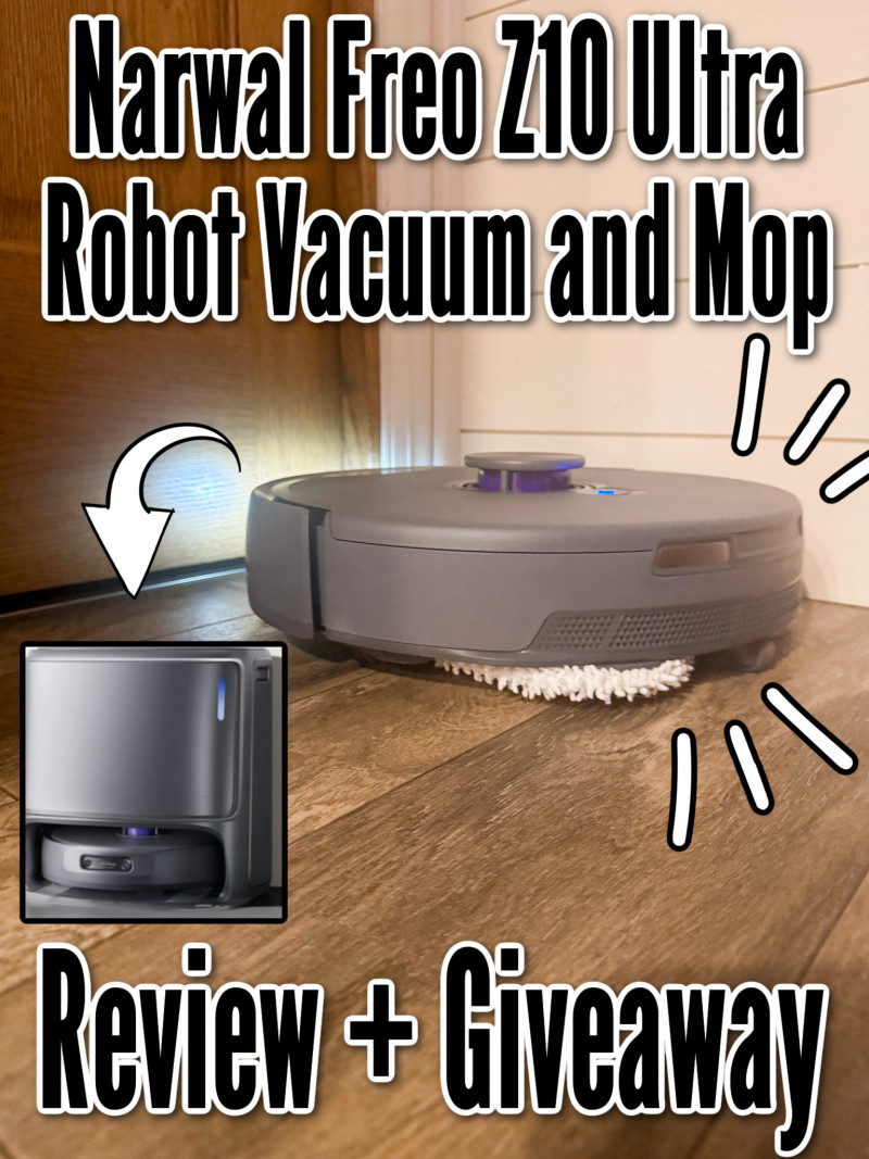 Narwal Freo Z10 Ultra Robot Vacuum and Mop Review + Giveaway.