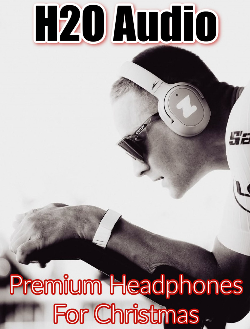 H2O Audio Premium Headphones For Christmas.
