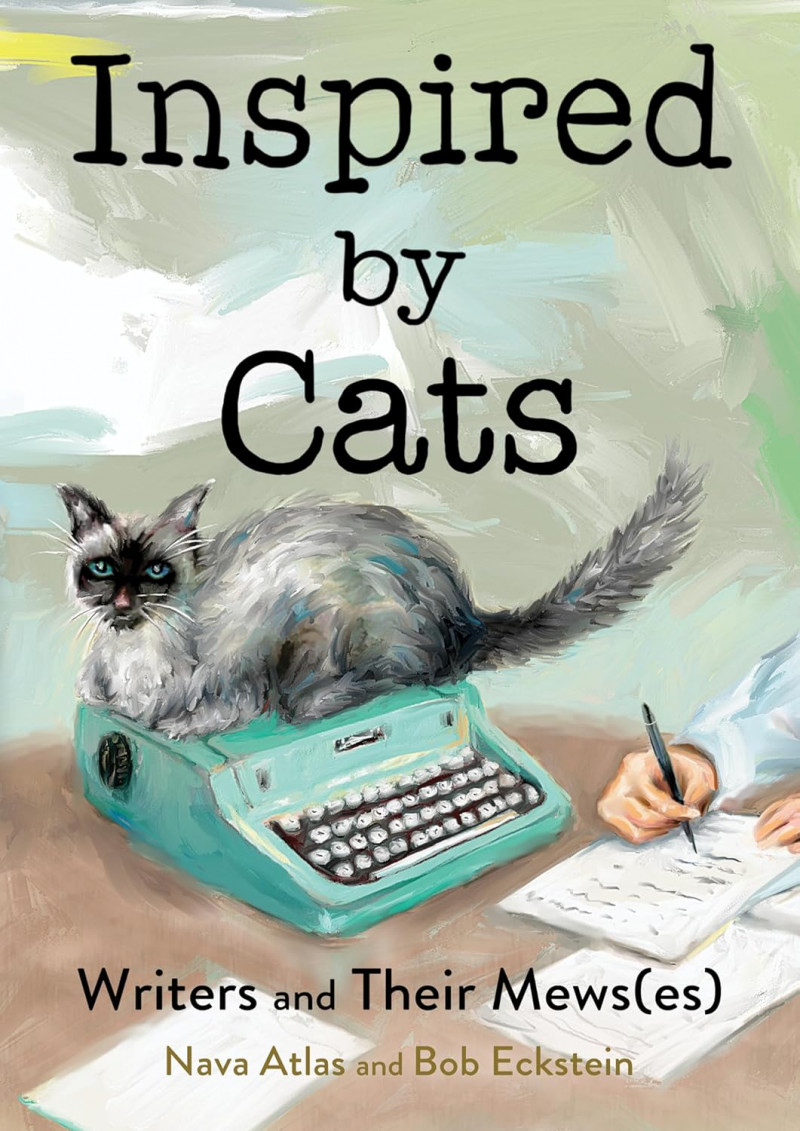 Inspired by Cats: Writers and Their Mews(es).