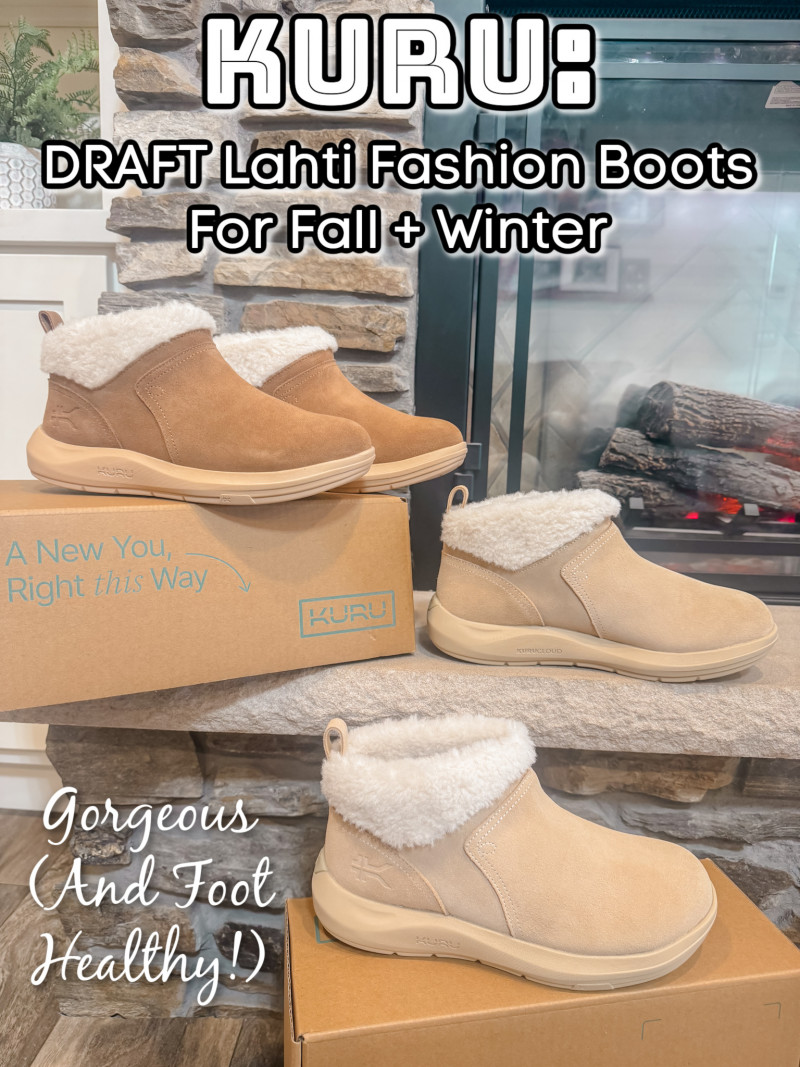 KURU: Gorgeous (And Healthy!) DRAFT Lahti Fashion Boots For Fall + Winter.