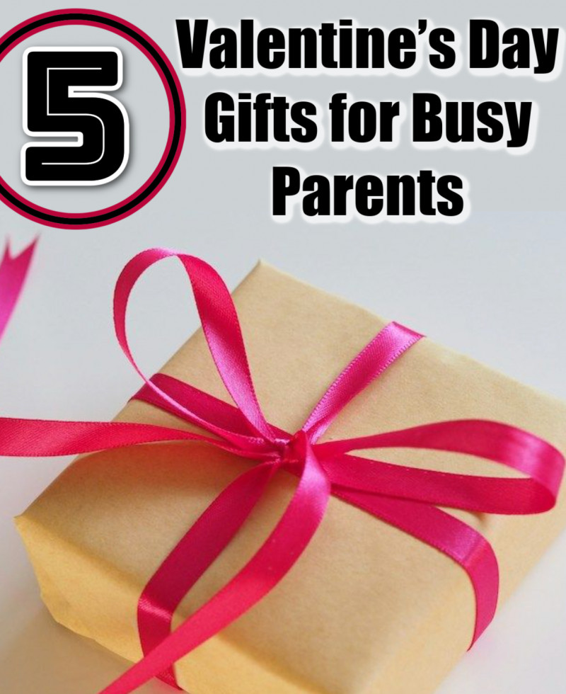 5 Valentine’s Day Gifts for Busy Parents.