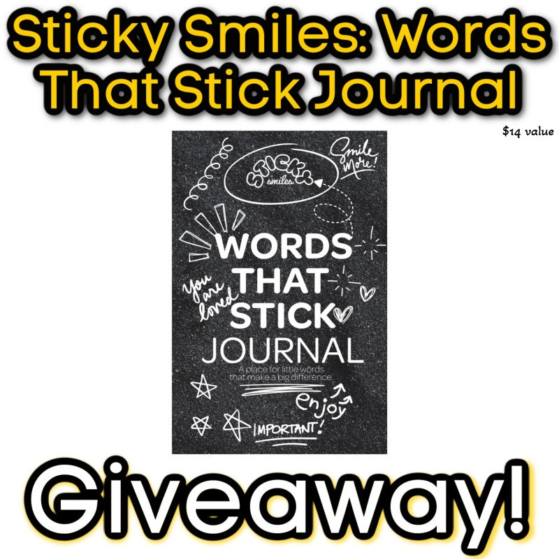 Sticky Smiles: Words That Stick Journal Giveaway.