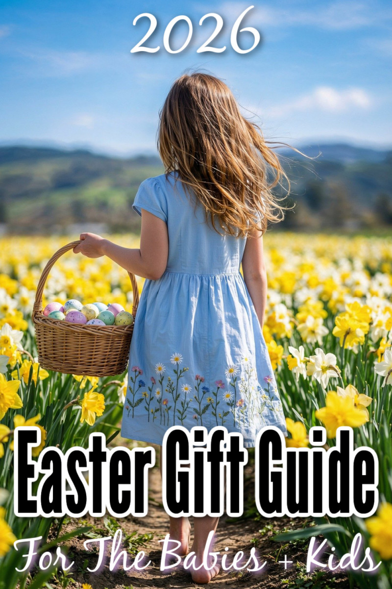 2026 Easter Gift Guide - For The Kids.