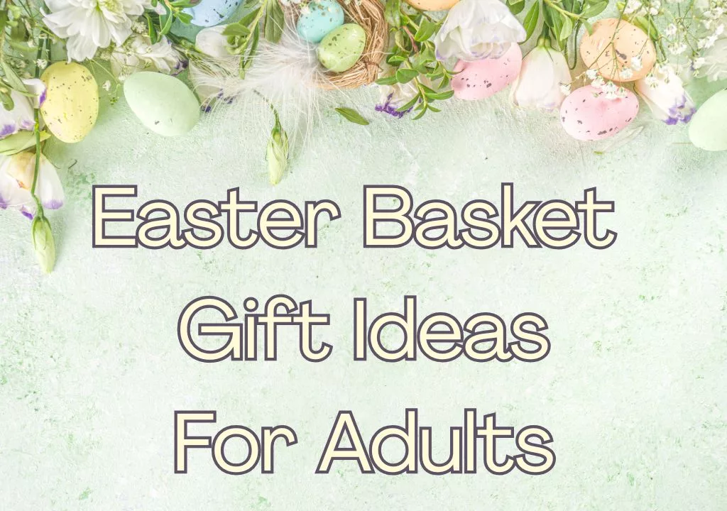 Easter Basket Gift Ideas