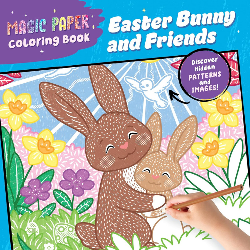 Magic Paper Coloring Book: Easter Bunny and Friends.
