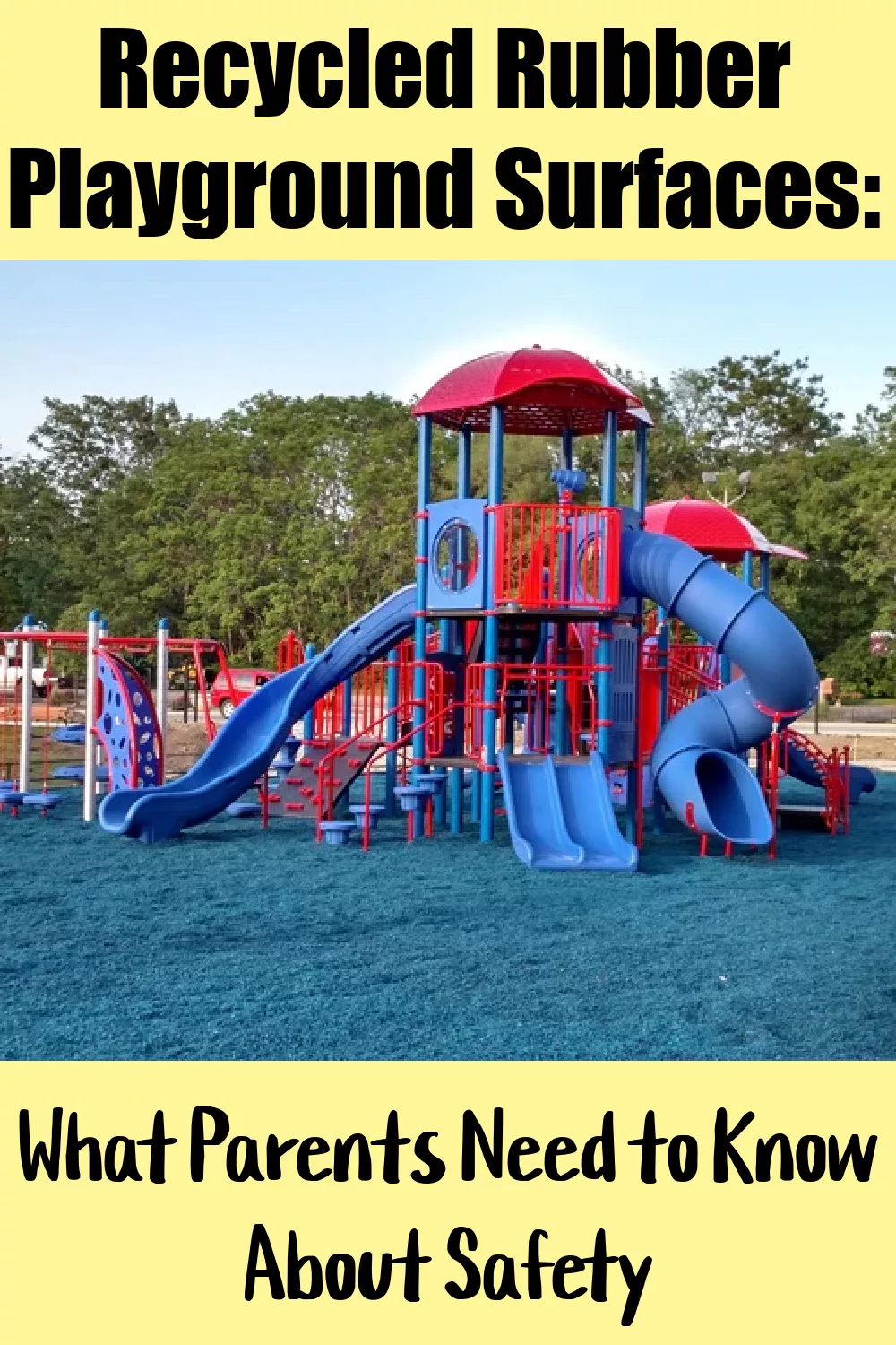 Recycled Rubber Playground Surfaces: What Parents Need to Know About Safety.