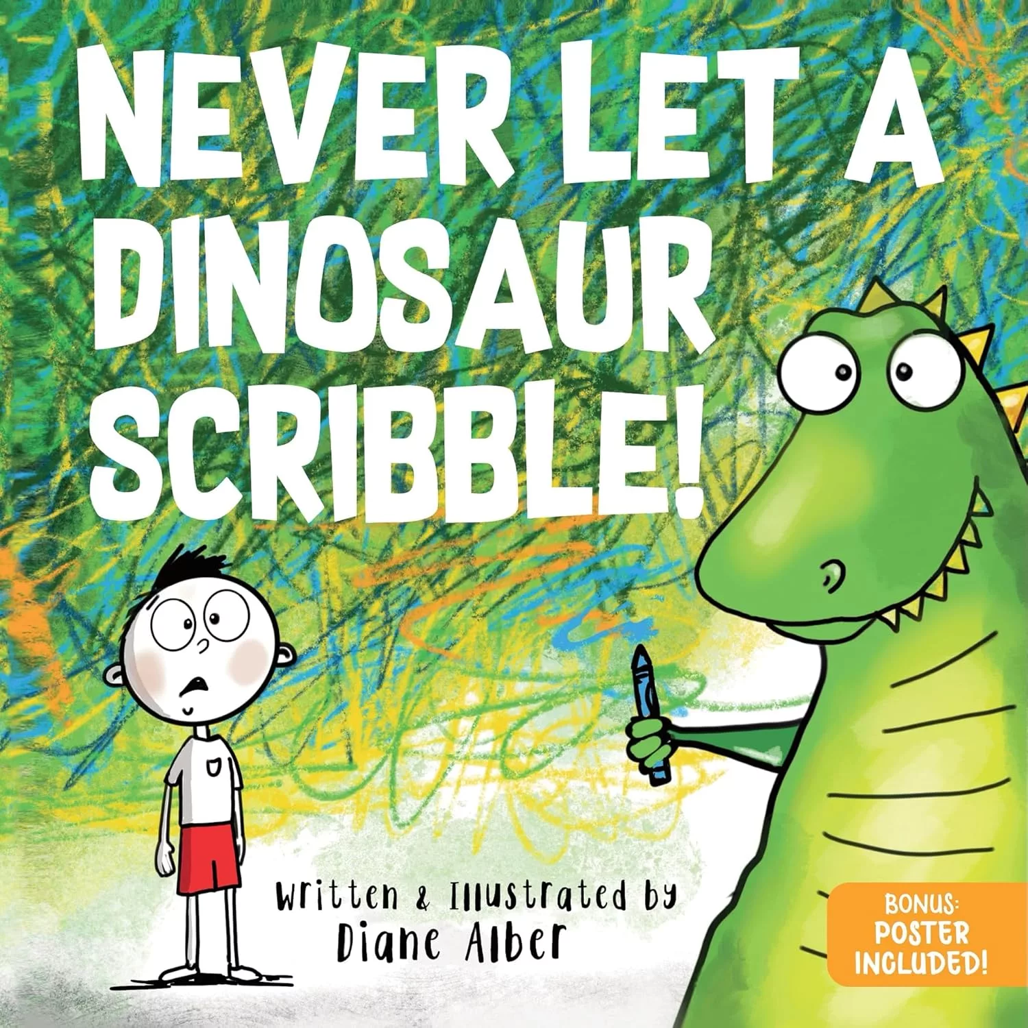 Never Let a Dinosaur Scribble book.