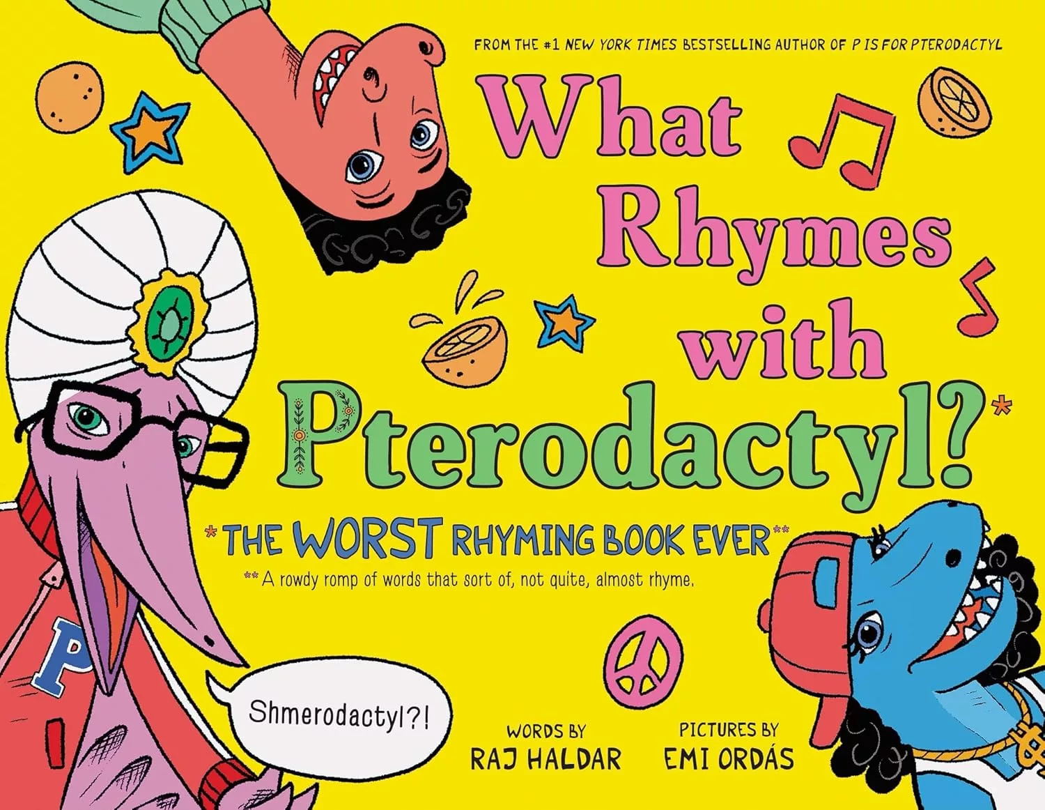 What Rhymes with Pterodactyl? book.
