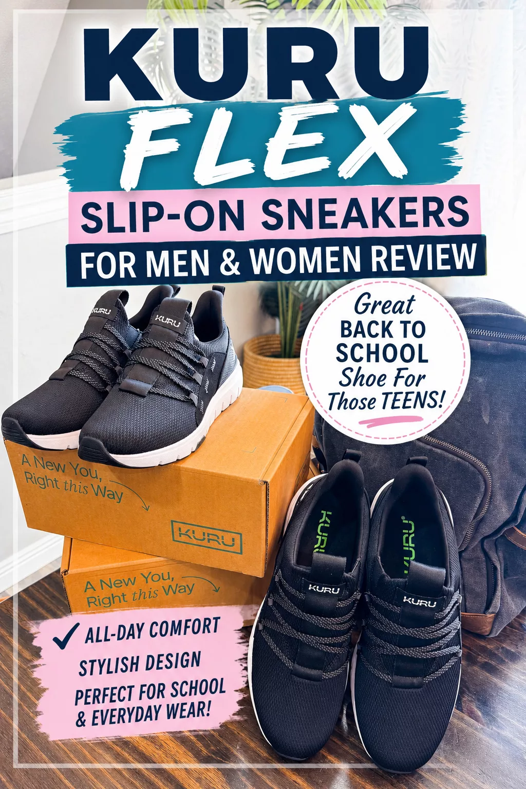 KURU FLEX Slip-On Sneakers For Men & Women Review (Great Back To School Shoe For Those Teens!).