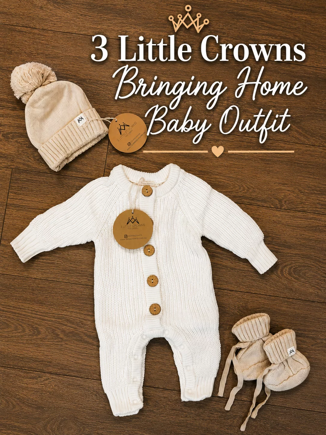 3 Little Crowns New Baby Gift Idea - Coming Home Outfit!